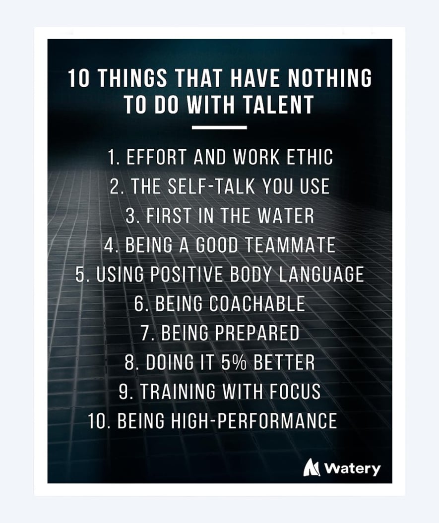 Watery Svømmeplakat - 10 things that have nothing to do with talent - B2