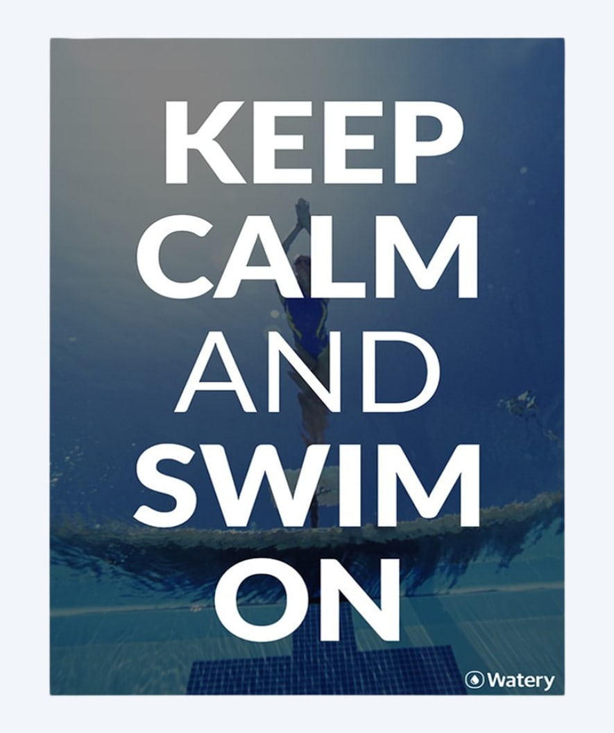 Watery svømmeplakat - Keep Calm And Swim On