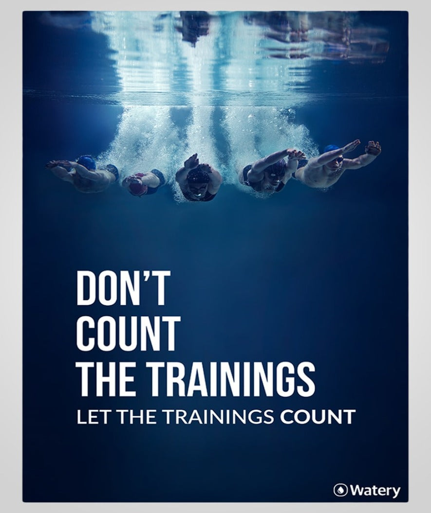 Let The Trainings Count - Svømmeplakater -  Watery.dk
